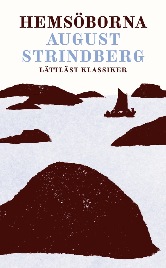 Hemsöborna (lättläst) (e-bok) av August Strindberg
