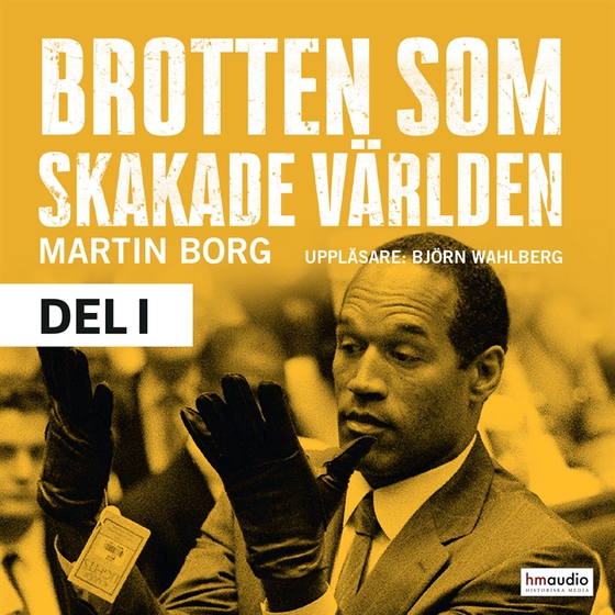 Brotten som skakade världen, del 1