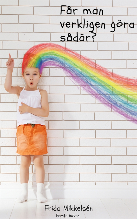 Får man verkligen göra sådär? Vol 5