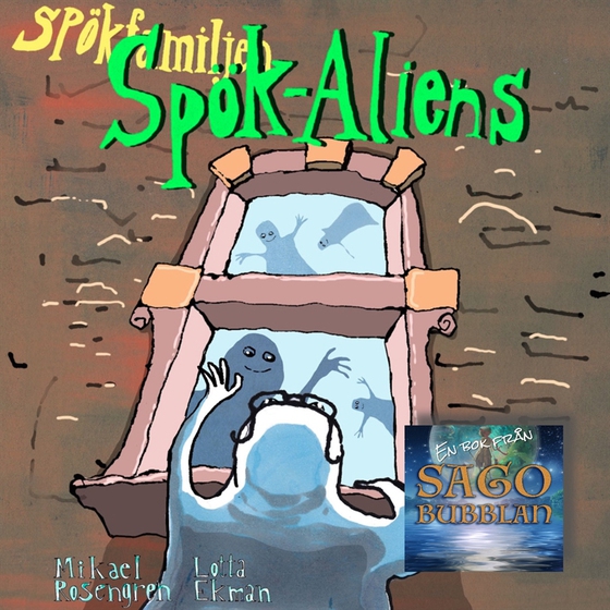 Spökfamiljen : Spök-Aliens
