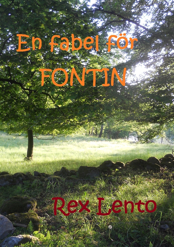 En fabel för Fontin