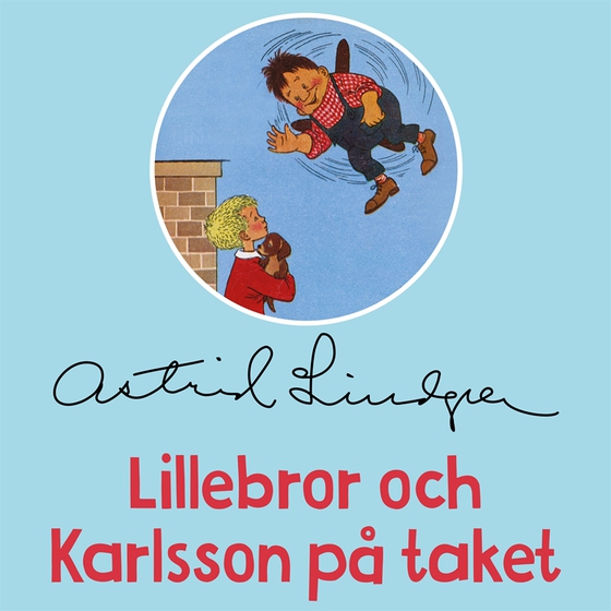 Lillebror och Karlsson på taket