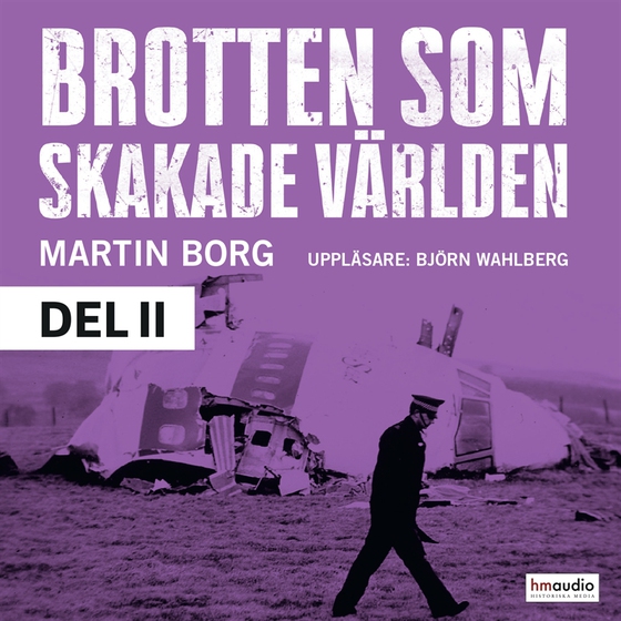 Brotten som skakade världen, del 2