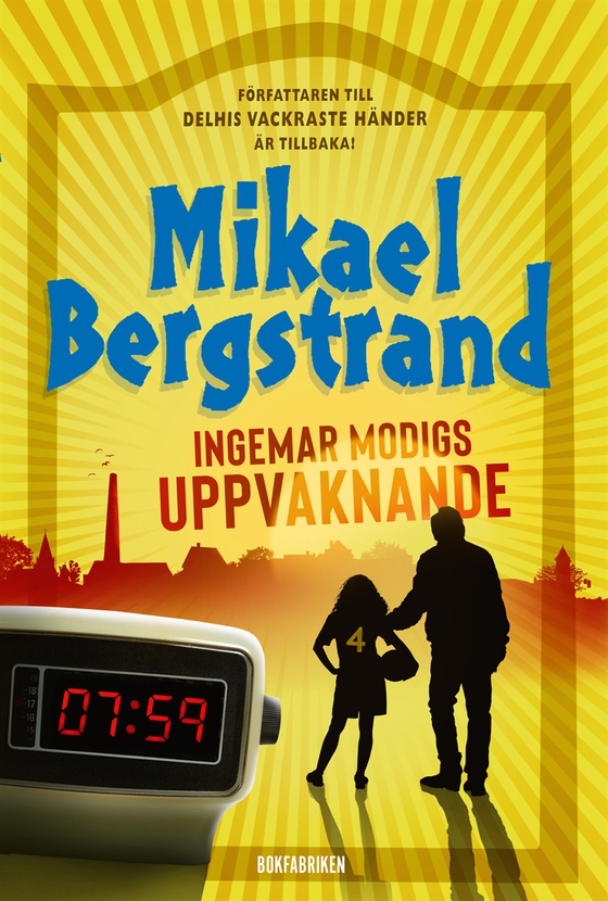 Ingemar Modigs uppvaknande (e-bok) av Mikael Bergstrand