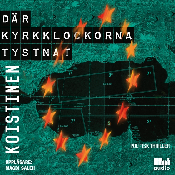 Där kyrkklockorna tystnat (ljudbok) av Alexander Koistinen