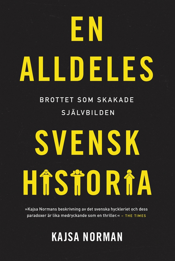 En alldeles svensk historia