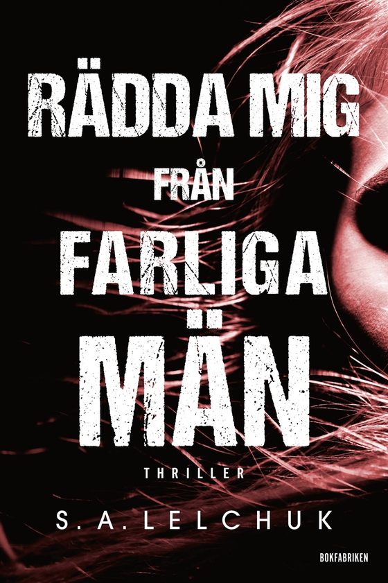 Rädda mig från farliga män