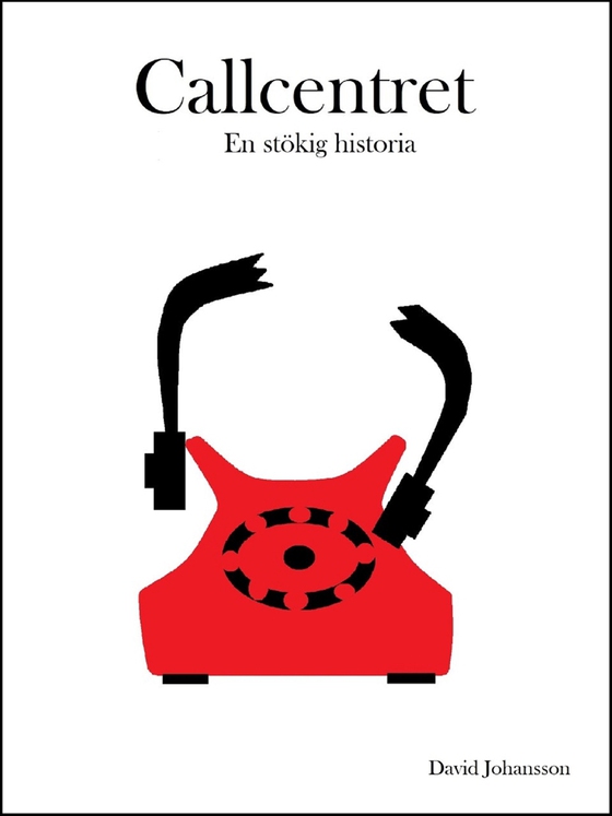 Callcentret: En stökig historia