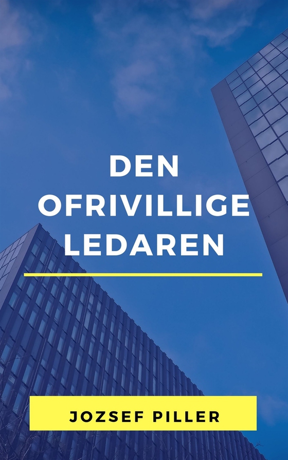 Den ofrivillige ledaren