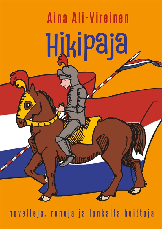 Hikipaja: novelleja, runoja ja lonkalta heittoja