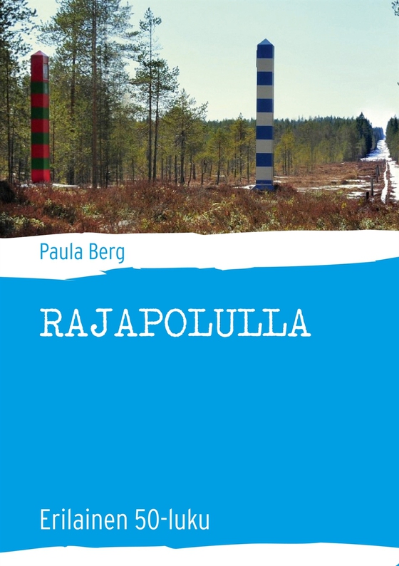 Rajapolulla: Erilainen 50-luku