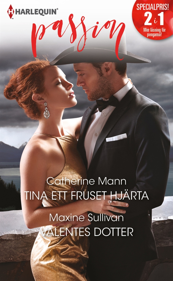 Tina ett fruset hjärta/Valentes dotter