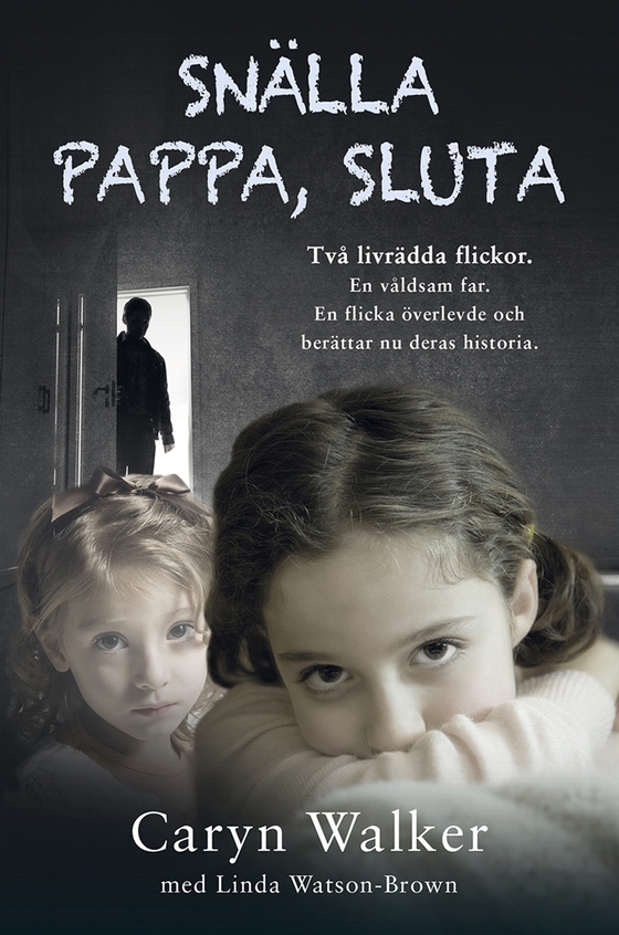 Snälla pappa, sluta
