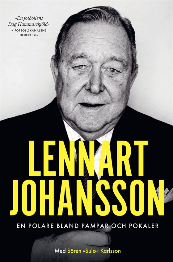 En polare bland pampar och pokaler (e-bok) av Lennart Johansson