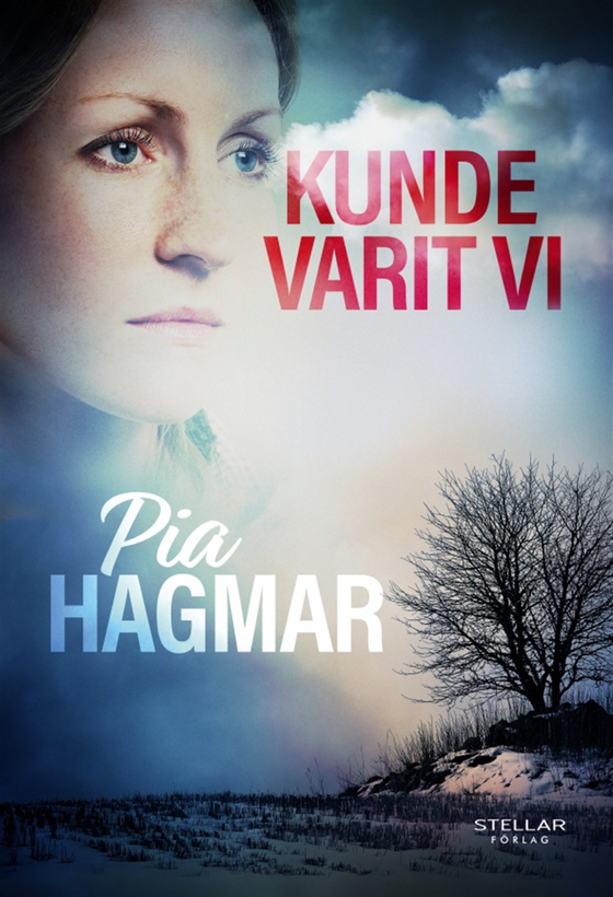 Kunde varit vi (e-bok) av Pia Hagmar