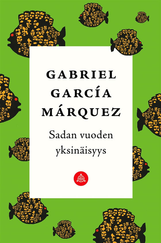 Sadan vuoden yksinäisyys (e-bok) av Gabriel García Márquez