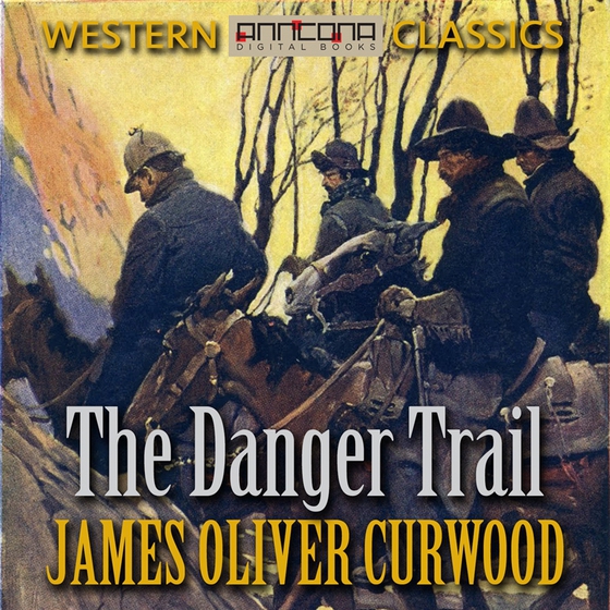 The Danger Trail