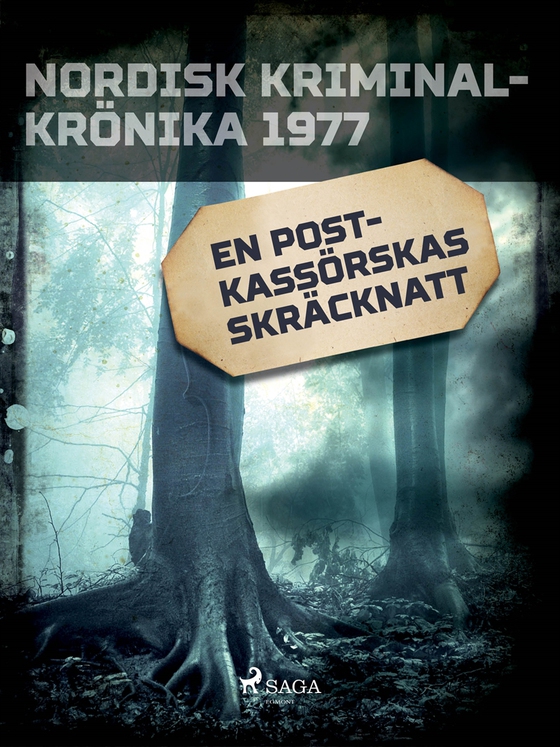 En postkassörskas skräcknatt