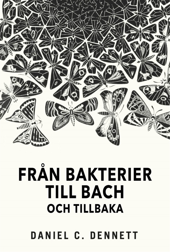 Från bakterier till Bach och tillbaka