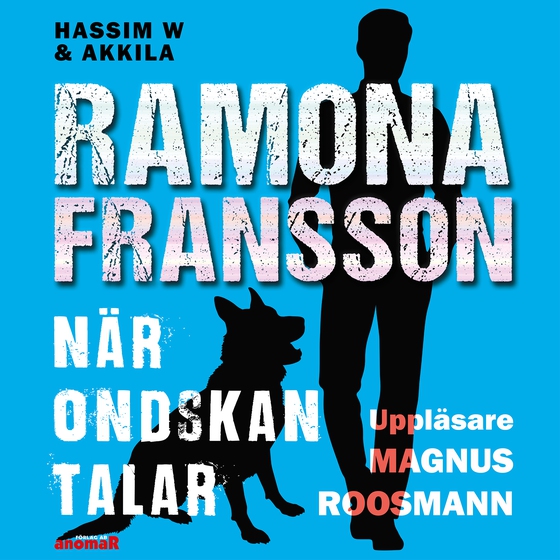 HW & Akkila:När ondskan talar