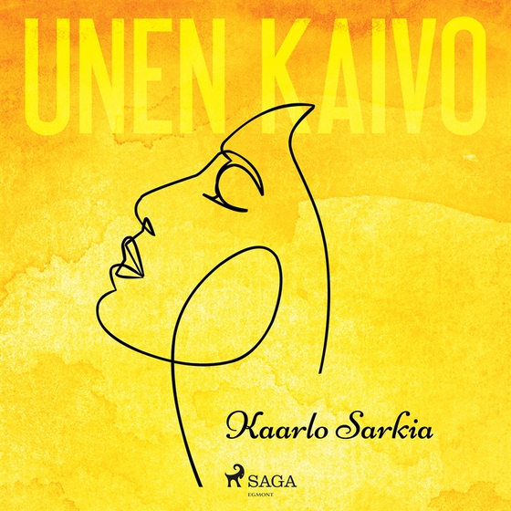 Unen kaivo