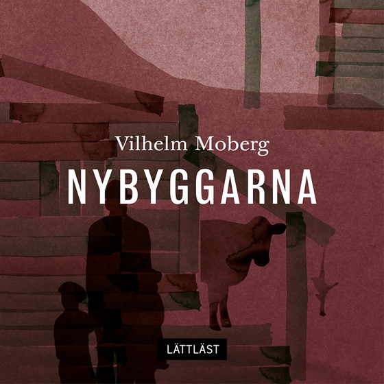 Nybyggarna (lättläst)