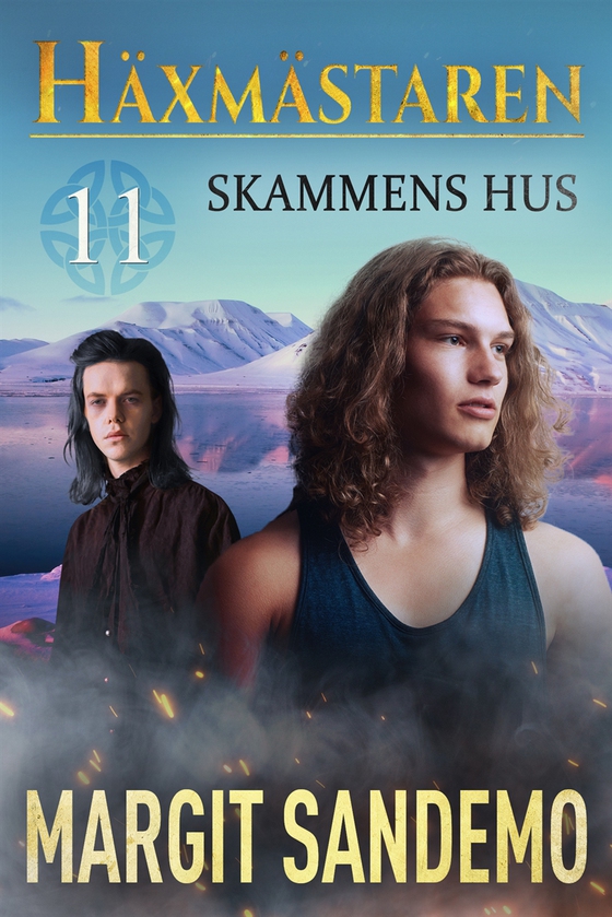 Skammens hus: Häxmästaren 11