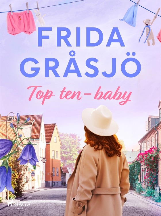 Top ten - baby (e-bok) av Frida Gråsjö