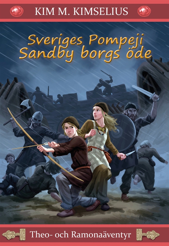 Sveriges Pompeji Sandby borgs öde