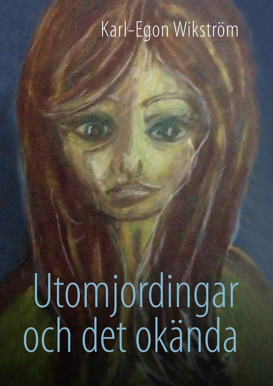 Utomjordingar och det okända: Ur min blogg