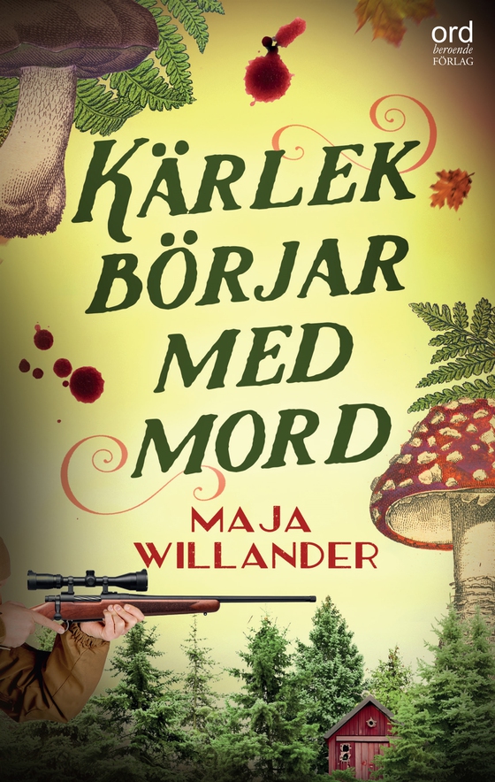 Kärlek börjar med mord (e-bok) av Maja Willander