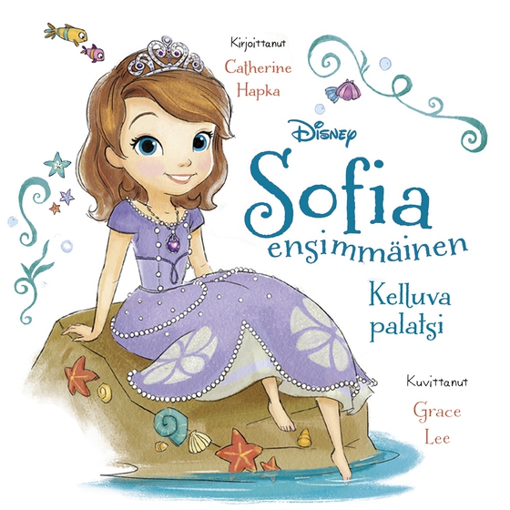 Sofia ensimmäinen. Kelluva palatsi