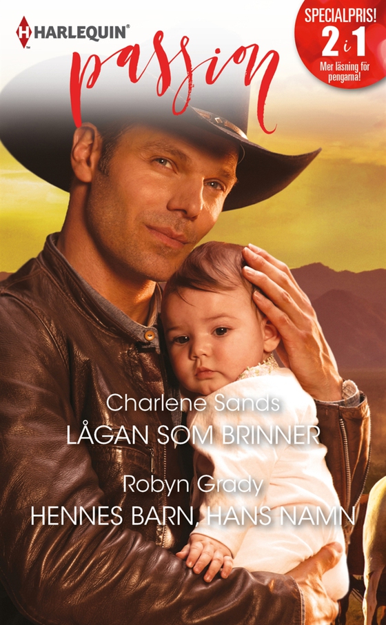 Lågan som brinner/Hennes barn, hans namn