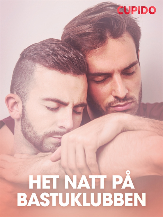 Het natt på bastuklubben (e-bok) av Cupido