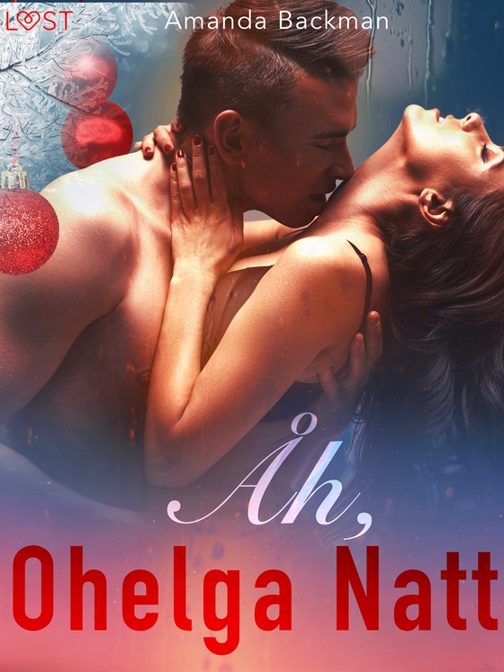 Åh, ohelga natt - erotisk julnovell