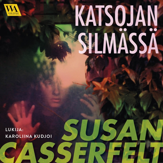 Katsojan silmässä (ljudbok) av Susan Casserfelt