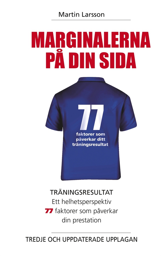 Marginalerna på din sida: Träningsresultat ett helhetsperspektiv