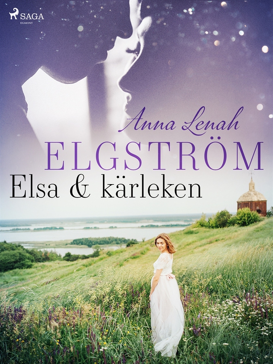 Elsa &amp; kärleken