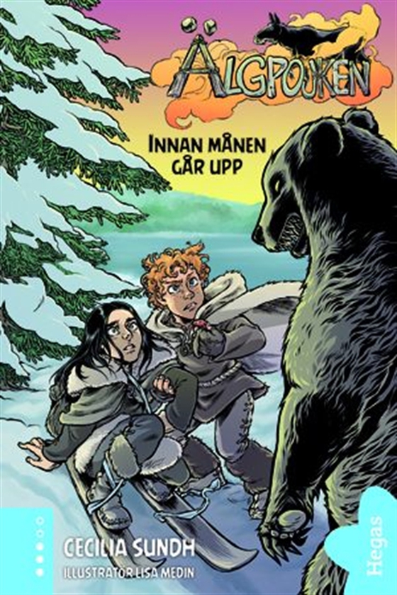 Älgpojken 1: Innan månen går upp