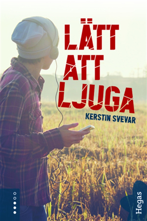 Lätt att ljuga