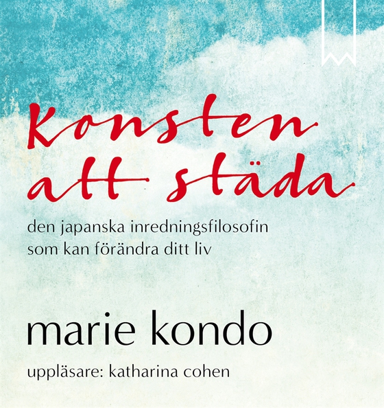 Konsten att städa (ljudbok) av Marie Kondo