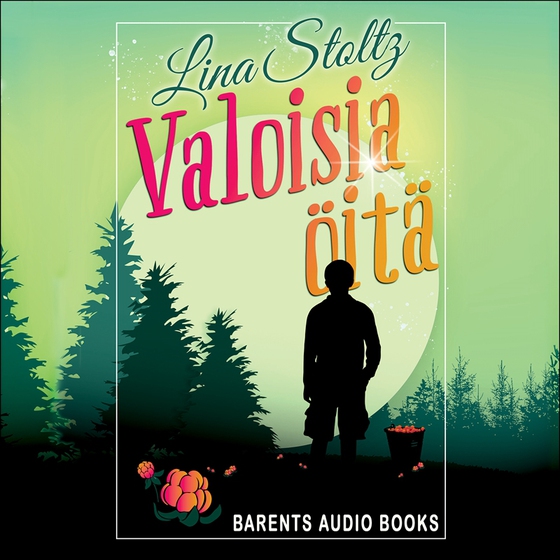 Valoisia öitä