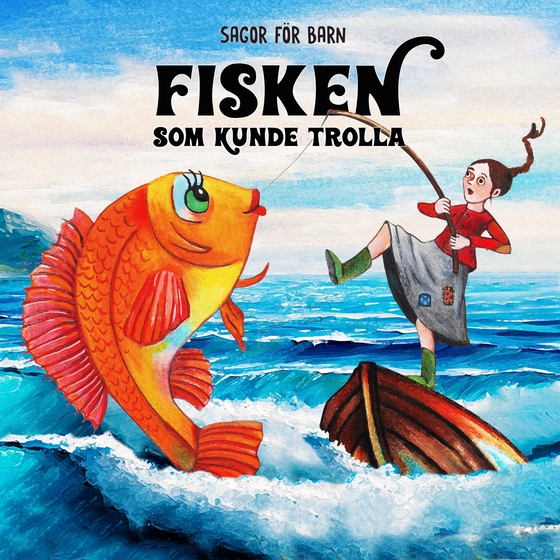 Fisken som kunde trolla