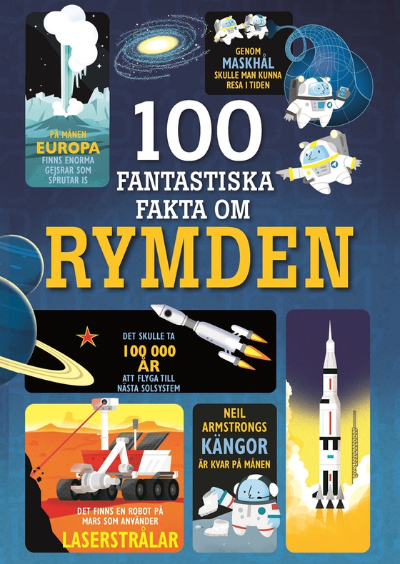 100 fantastiska fakta om rymden