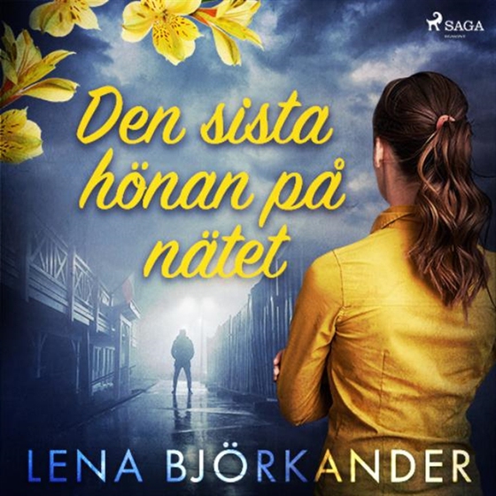 Den sista hönan på nätet (e-bok) av Lena Björkander