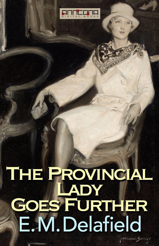 The Provincial Lady Goes Further