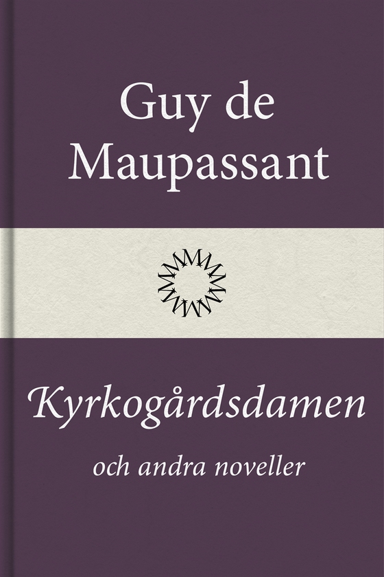 Kyrkogårdsdamen och andra noveller