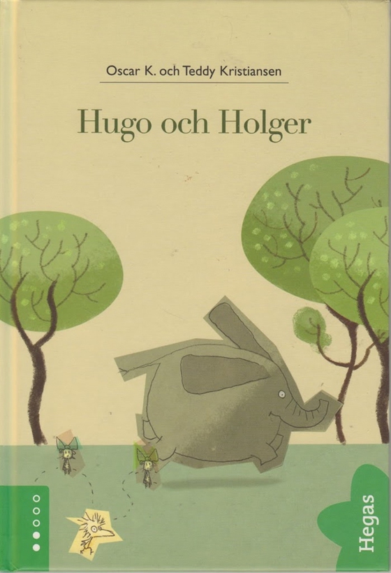 Hugo och Holger 1: Hugo och Holger