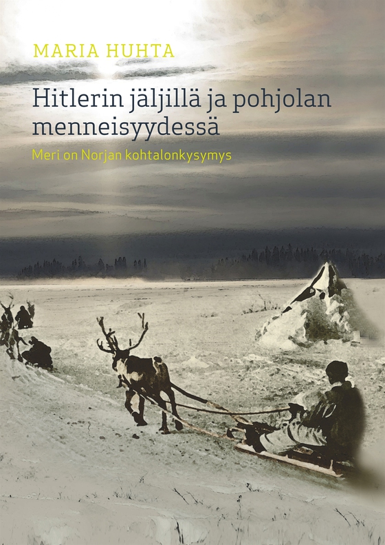 Hitlerin jäljillä ja pohjolan menneisyydessä: Meri on Norjan kohtalonkysymys