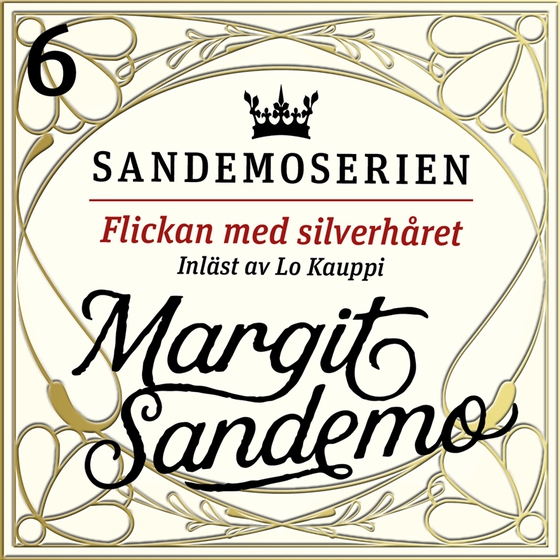 Flickan med silverhåret (ljudbok) av Margit Sandemo